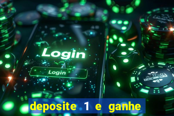 deposite 1 e ganhe 10 no fortune tiger